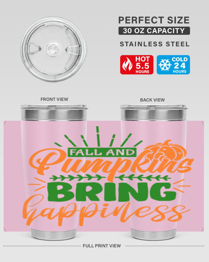 Fall and Pumpkins Bring Happiness 85#- fall- Tumbler