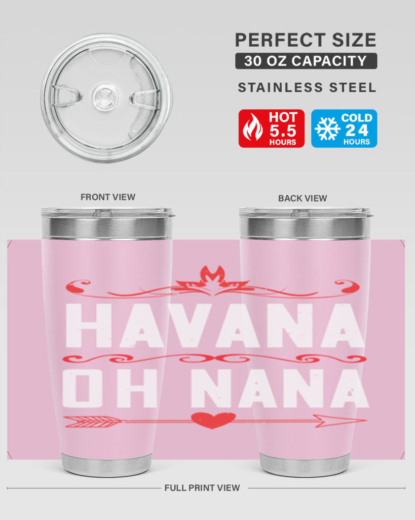 HAVANA oh nana 26#- grandma - nana- Tumbler