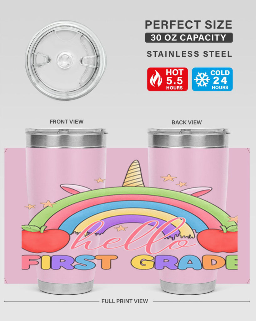 Hello 1st Grade Unicorn Rainbow 12#- 1st grade- Tumbler