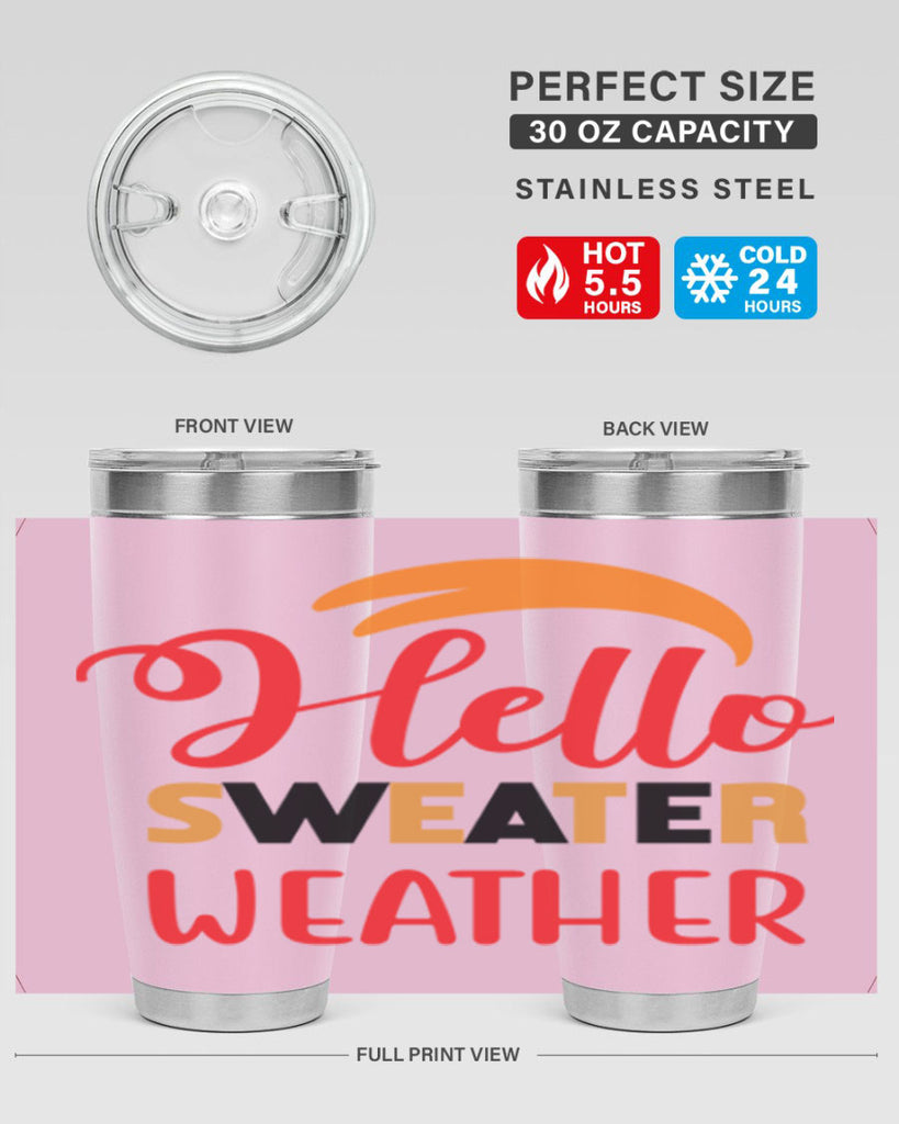 HelloSweaterWeather 301#- fall- Tumbler
