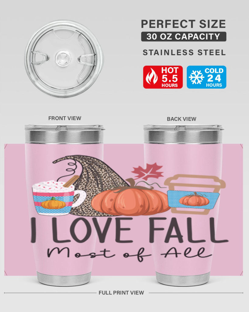 I Love Fall Most of All 332#- fall- Tumbler