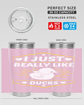 I just really like ducks Style 43#- duck- Tumbler