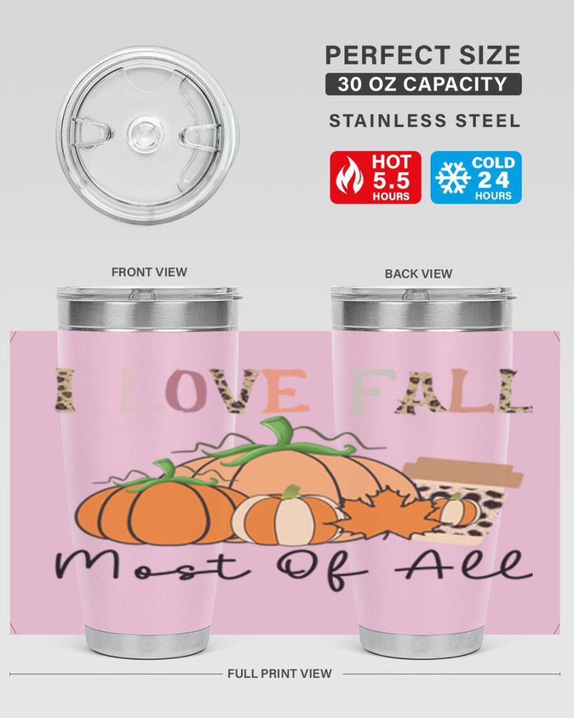 I love fall most of all 326#- fall- Tumbler