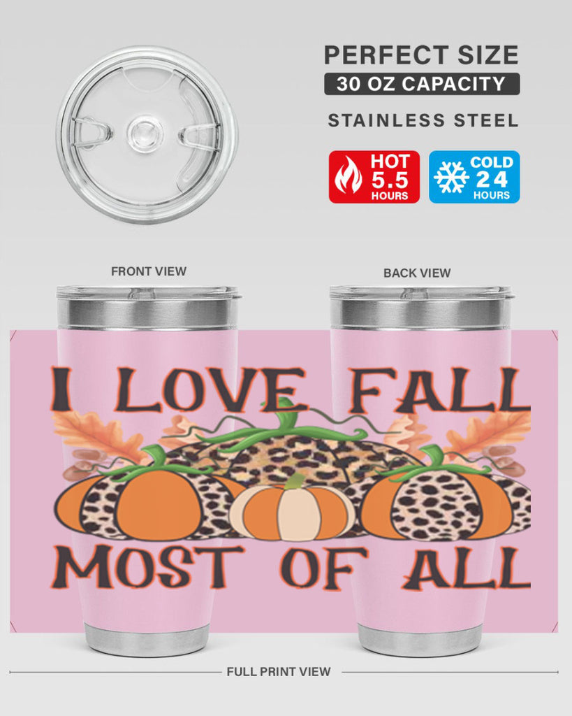 I love fall most of all 333#- fall- Tumbler