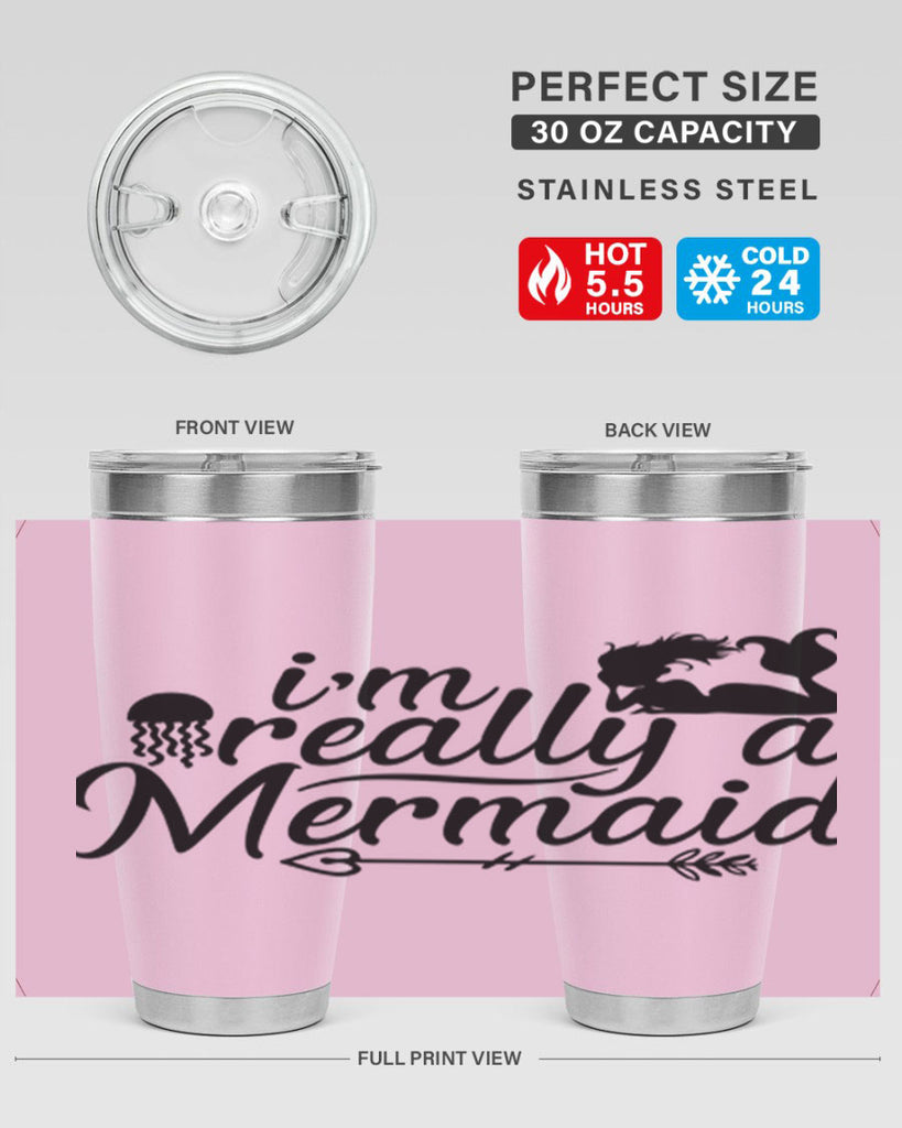 I m Really A Mermaid 213#- mermaid- Tumbler