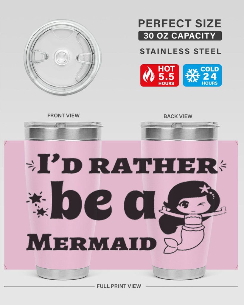 Id rather be a Mermaid 240#- mermaid- Tumbler