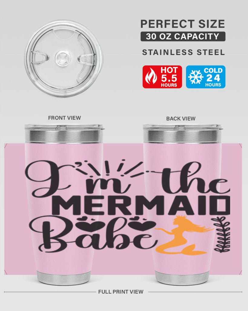 Im the Mermaid Babe 263#- mermaid- Tumbler