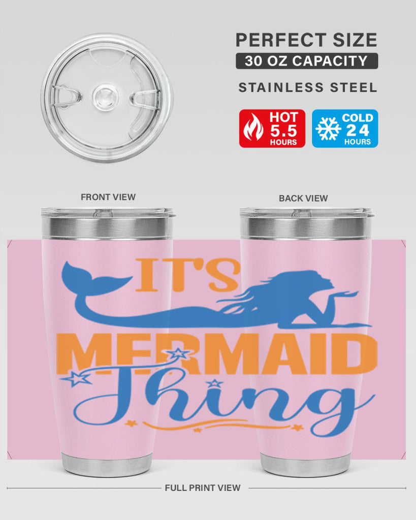 Its Mermaid Thing 283#- mermaid- Tumbler