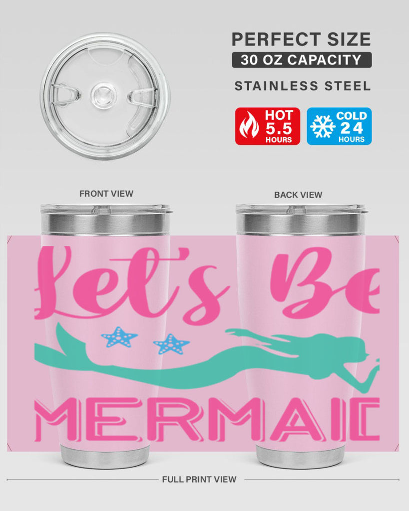 Lets Be Mermaid Design 293#- mermaid- Tumbler