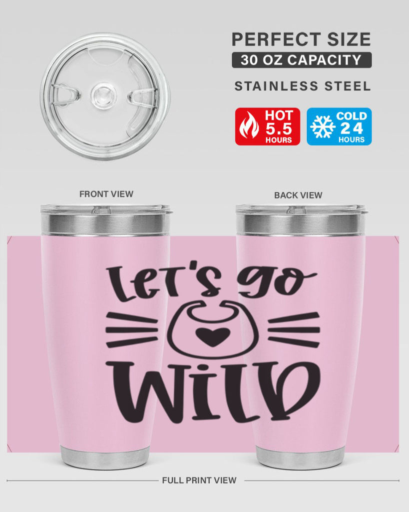 Lets Go Wild Style 73#- baby- tumbler