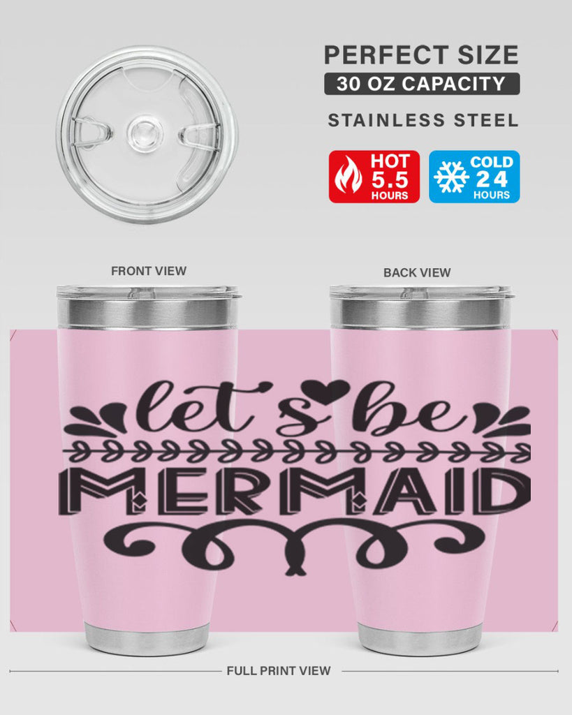 Lets be mermaid 291#- mermaid- Tumbler