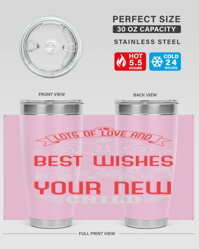 Lots of loe and best wishes Style 30#- baby shower- tumbler