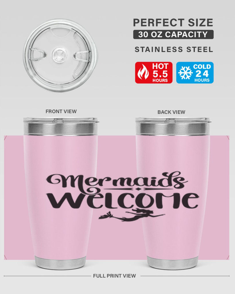 Mermaids Welcome 473#- mermaid- Tumbler