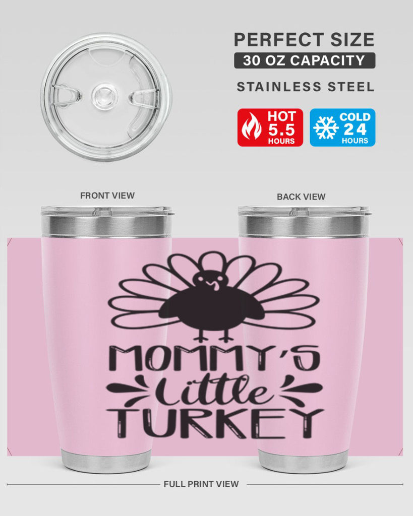 Mommy s Little Turkey 427#- fall- Tumbler