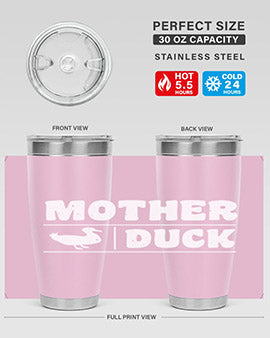 Mother ducker Style 24#- duck- Tumbler