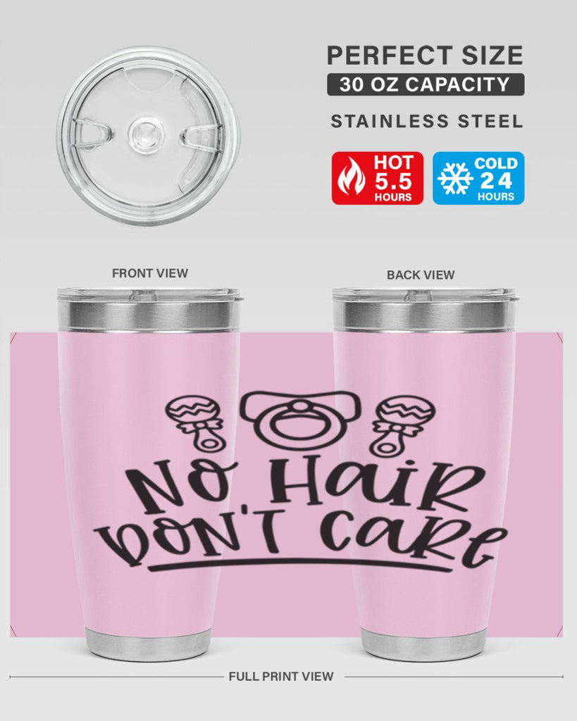 No Hair Dont Care Style 37#- baby- tumbler