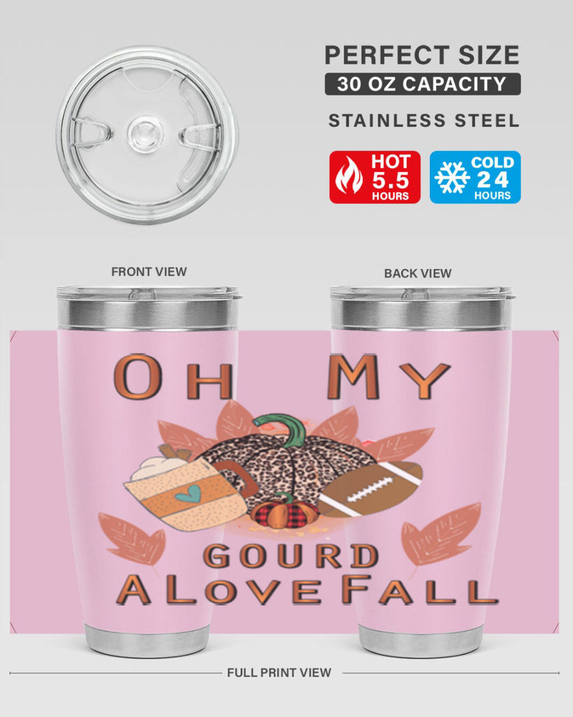 Oh My Gourd A Love Fall 452#- fall- Tumbler
