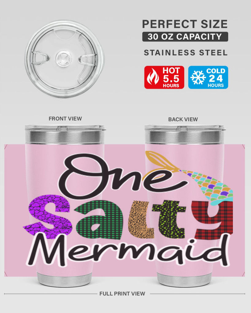 One Salty Mermaid 526#- mermaid- Tumbler