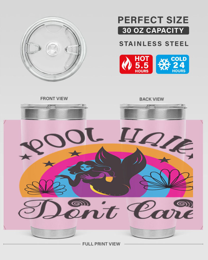 Pool hair dont care 541#- mermaid- Tumbler