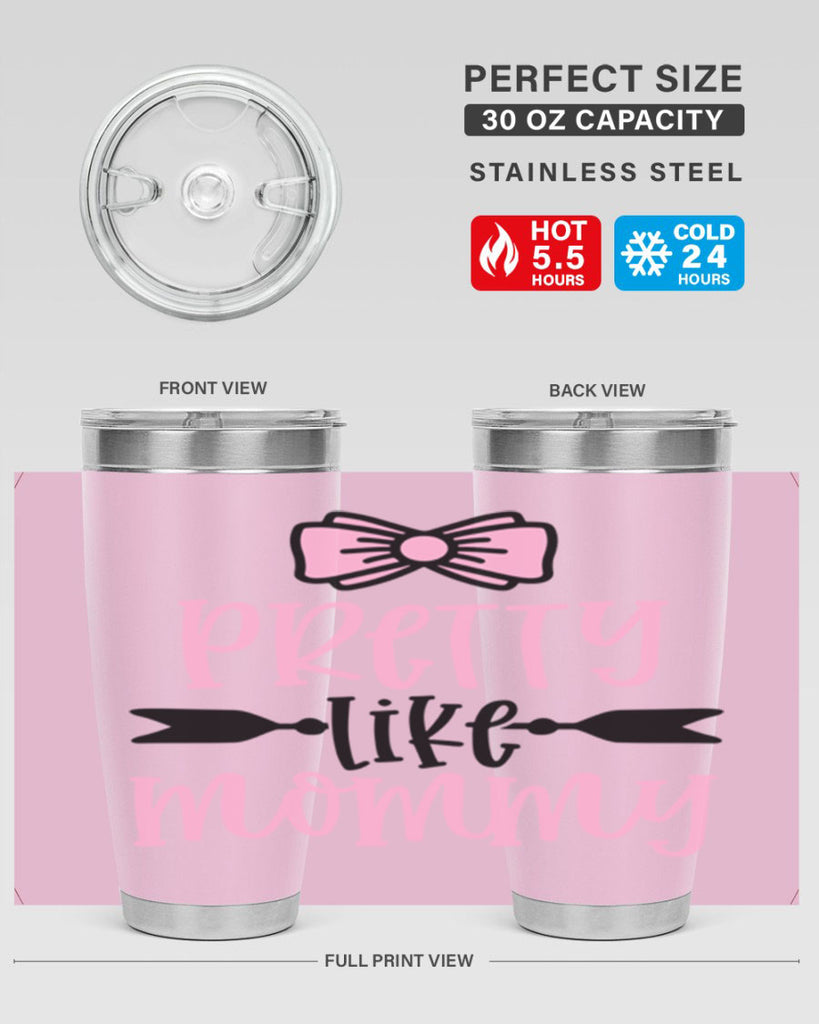 Pretty Like Mommy Style 29#- baby- tumbler