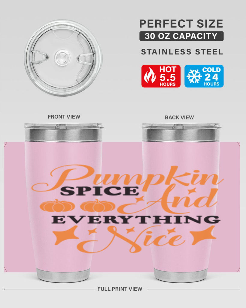 Pumpkin Spice And Everything Nice 541#- fall- Tumbler