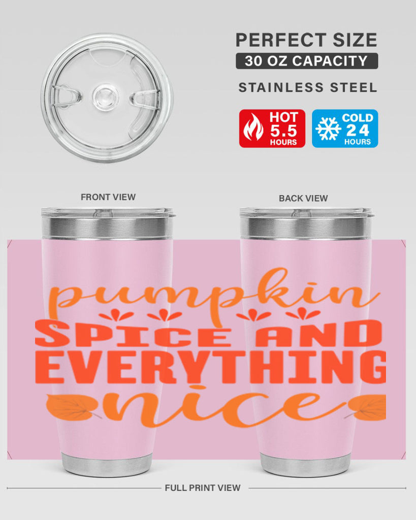 Pumpkin Spice And Everything Nice Design 535#- fall- Tumbler