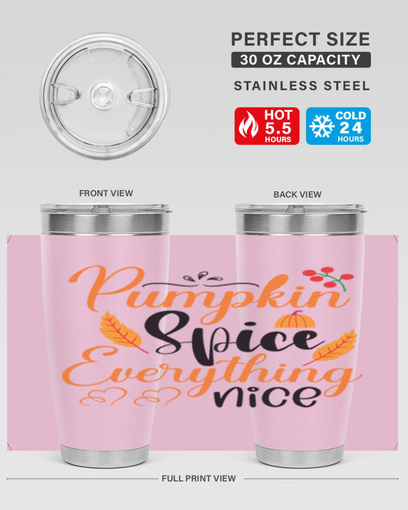 Pumpkin Spice Everything Nice 543#- fall- Tumbler