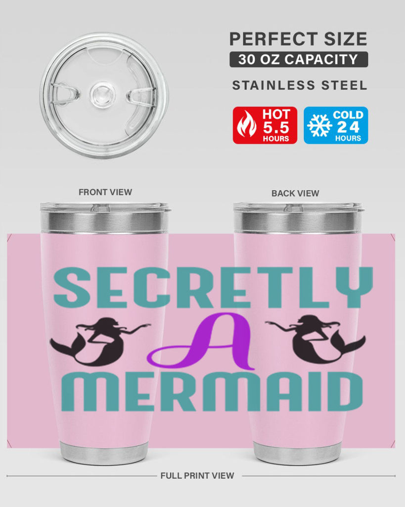 Secretly A Mermaid 578#- mermaid- Tumbler