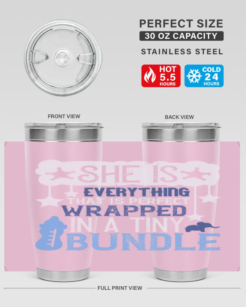 She is everything that is perfect wrapped in a tiny bundle Style 10#- baby- tumbler