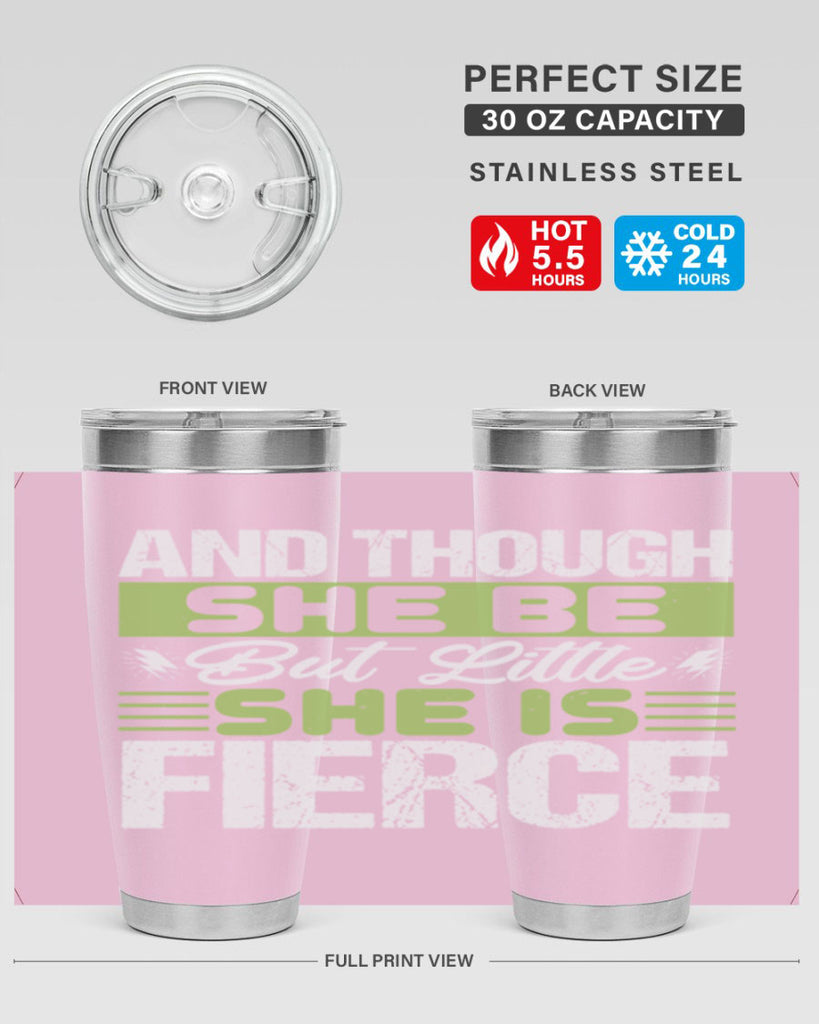 She is little but fierce Style 173#- baby- tumbler