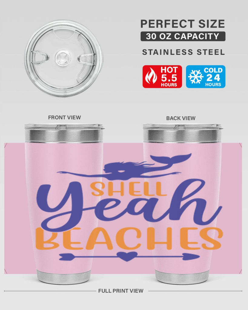 Shell Yeah Beaches 584#- mermaid- Tumbler