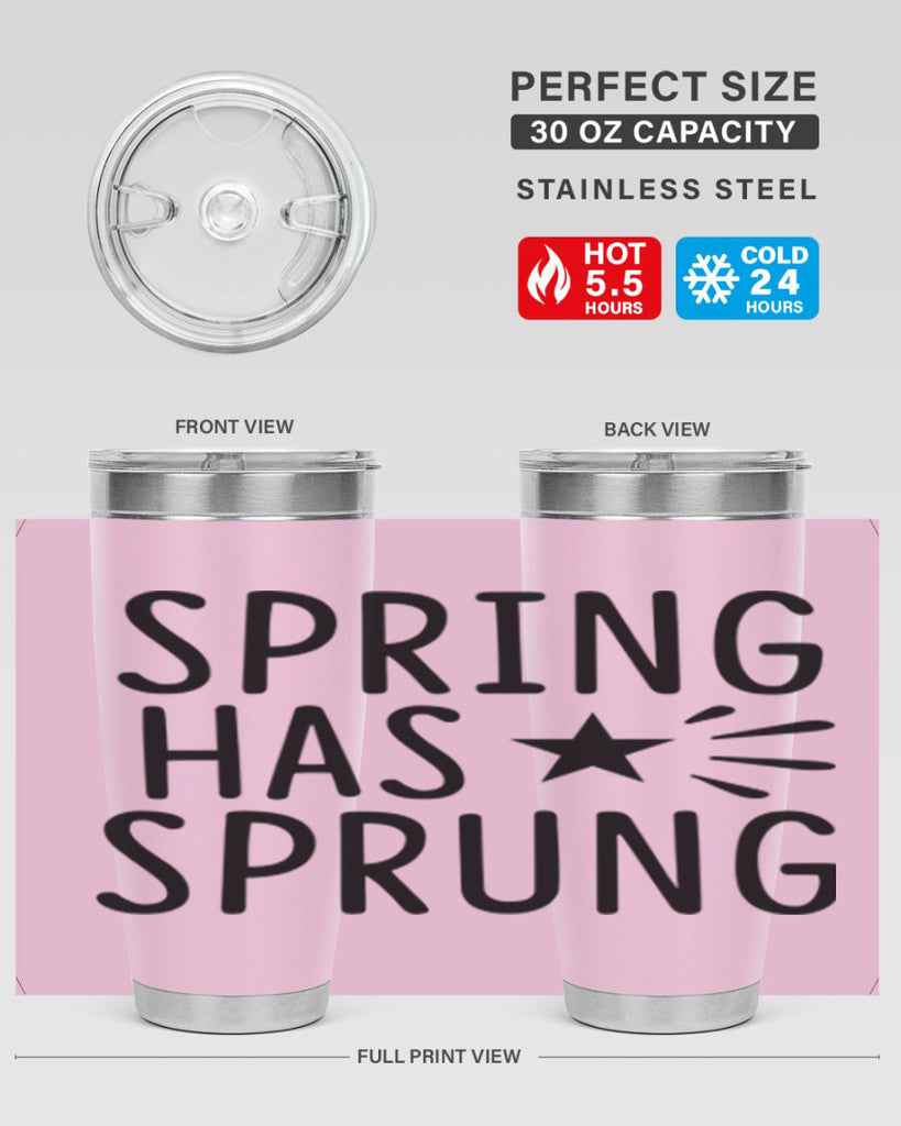 Spring Has Sprung 435#- spring- Tumbler