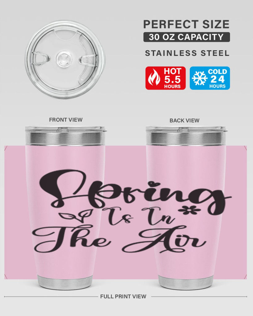 Spring Is In The Air 459#- spring- Tumbler