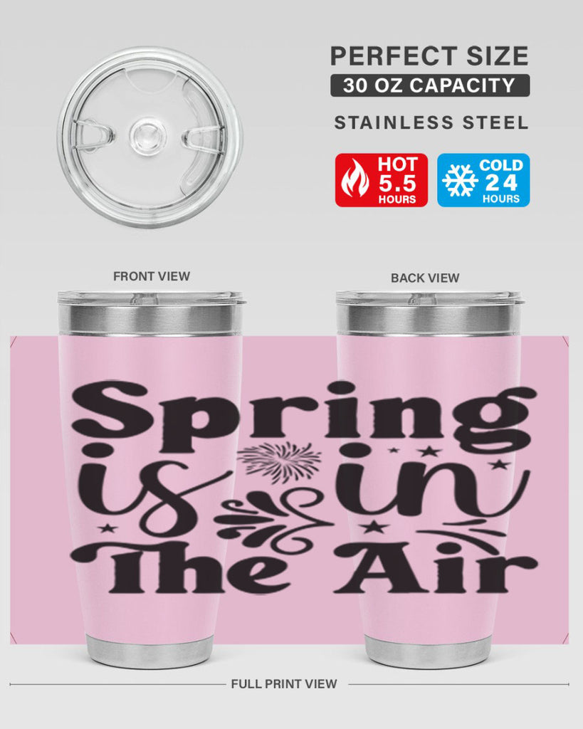 Spring Is In The Air 464#- spring- Tumbler