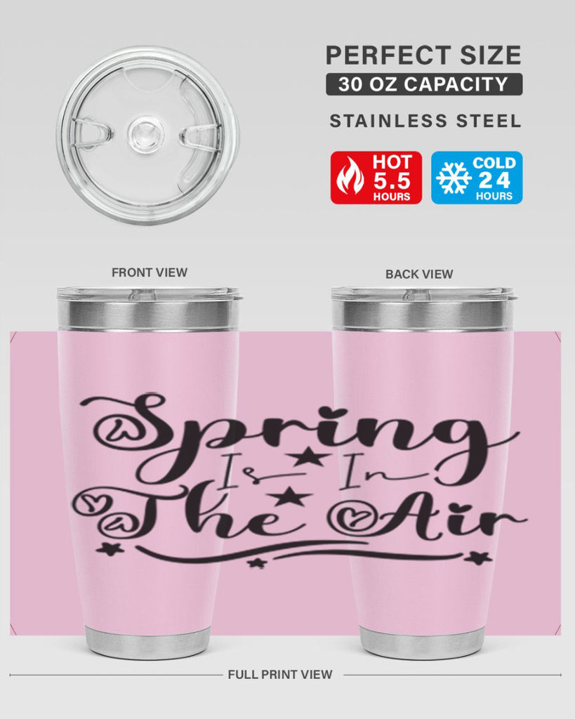 Spring Is In The Air 465#- spring- Tumbler