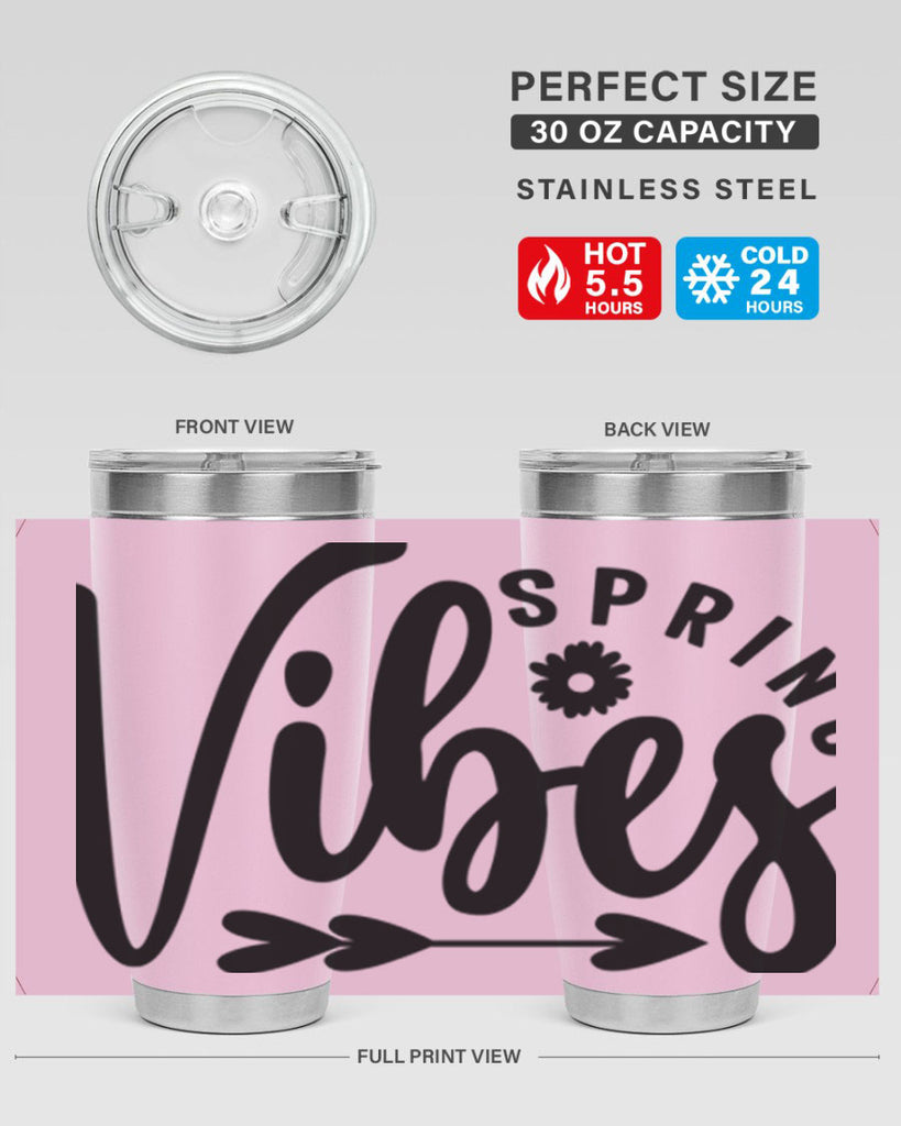 Spring Vibes478#- spring- Tumbler