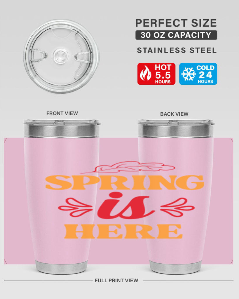 Spring is here 447#- spring- Tumbler