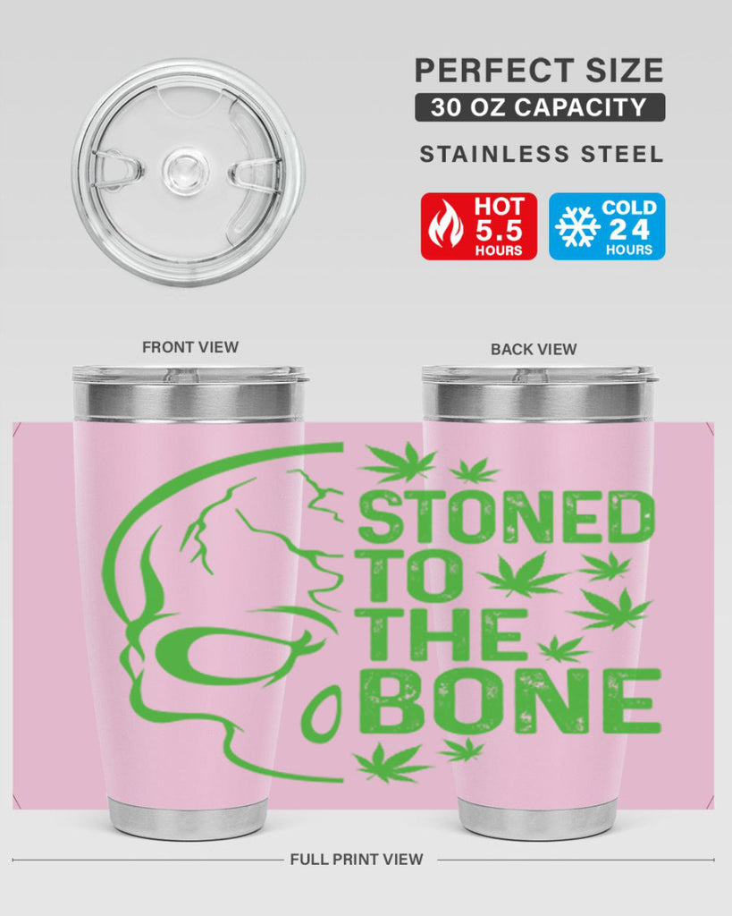 Stone To The Bone 252#- marijuana- Tumbler