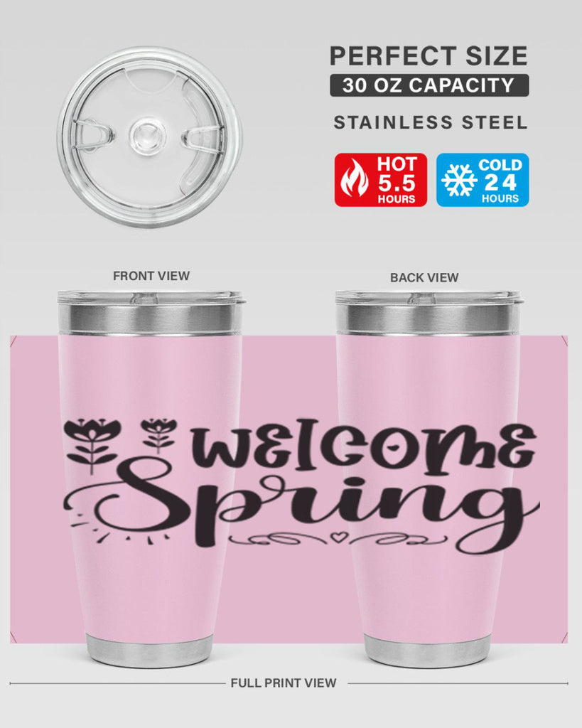 Welcome spring  595#- spring- Tumbler