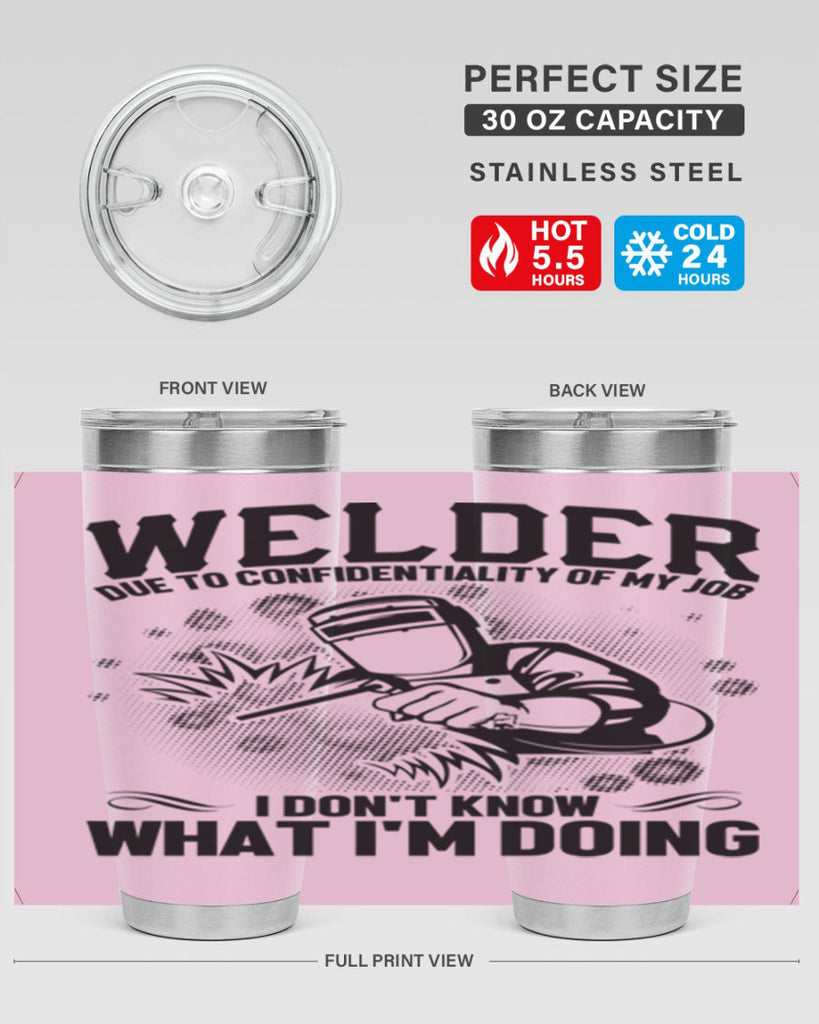 Welder due to Style 5#- welder- tumbler