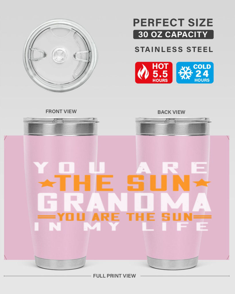 You are the sun Grandma you are the sun in my life 46#- grandma - nana- Tumbler