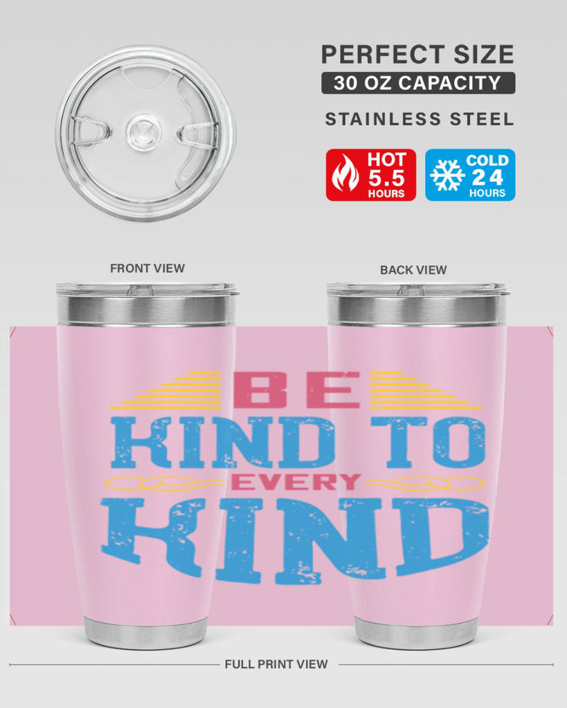 be kind to every kind 149#- vegan- Tumbler