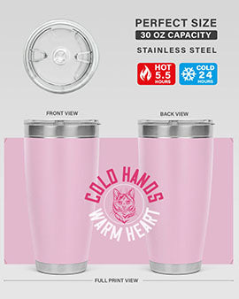 cold hands warm heart Style 42#- cat- Tumbler