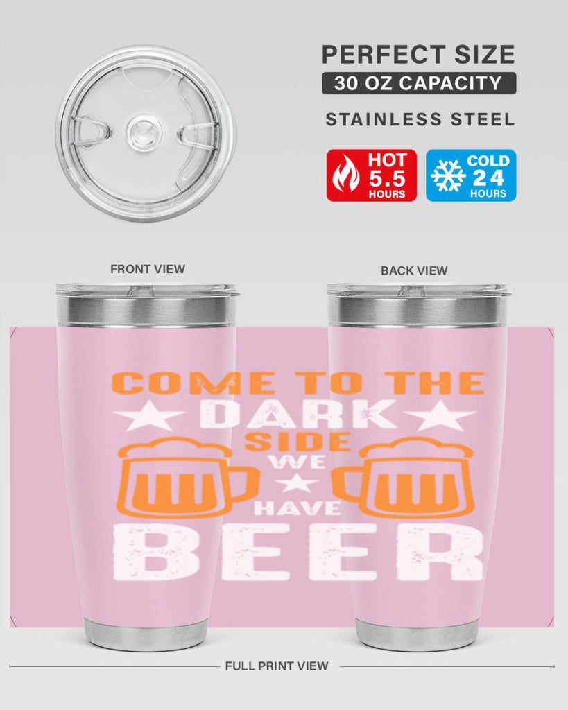 come to the dark side we 117#- beer- Tumbler