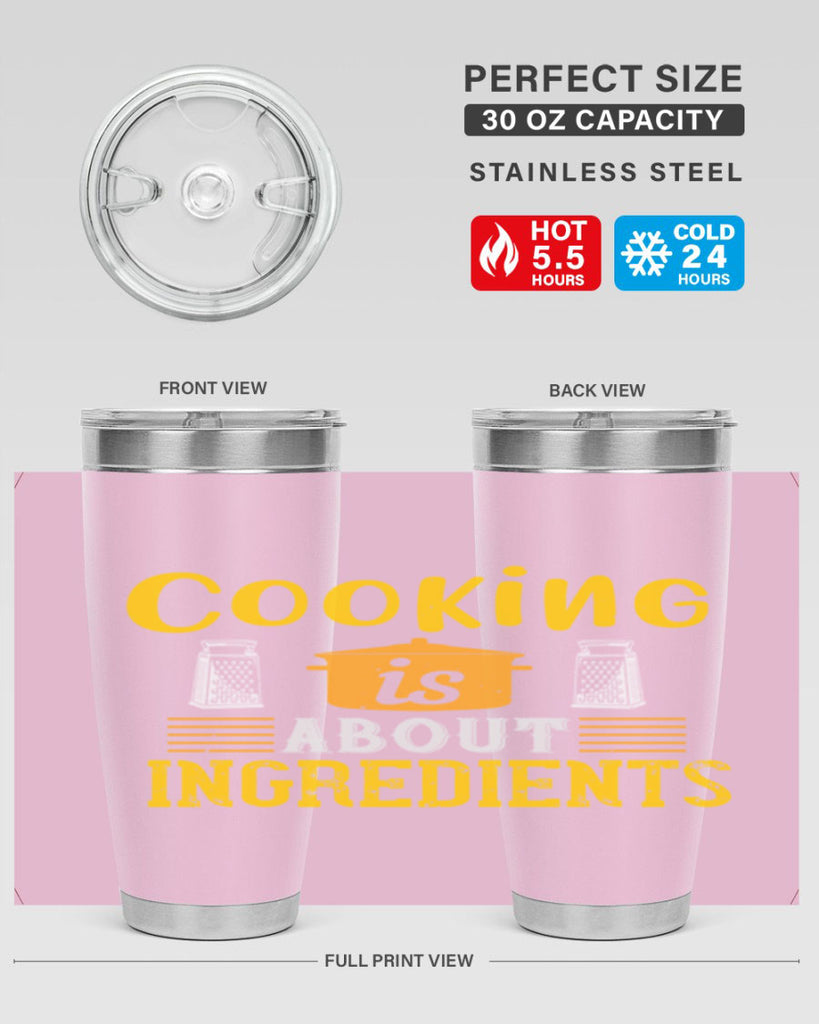 cooking is about ingredients 47#- cooking- Tumbler