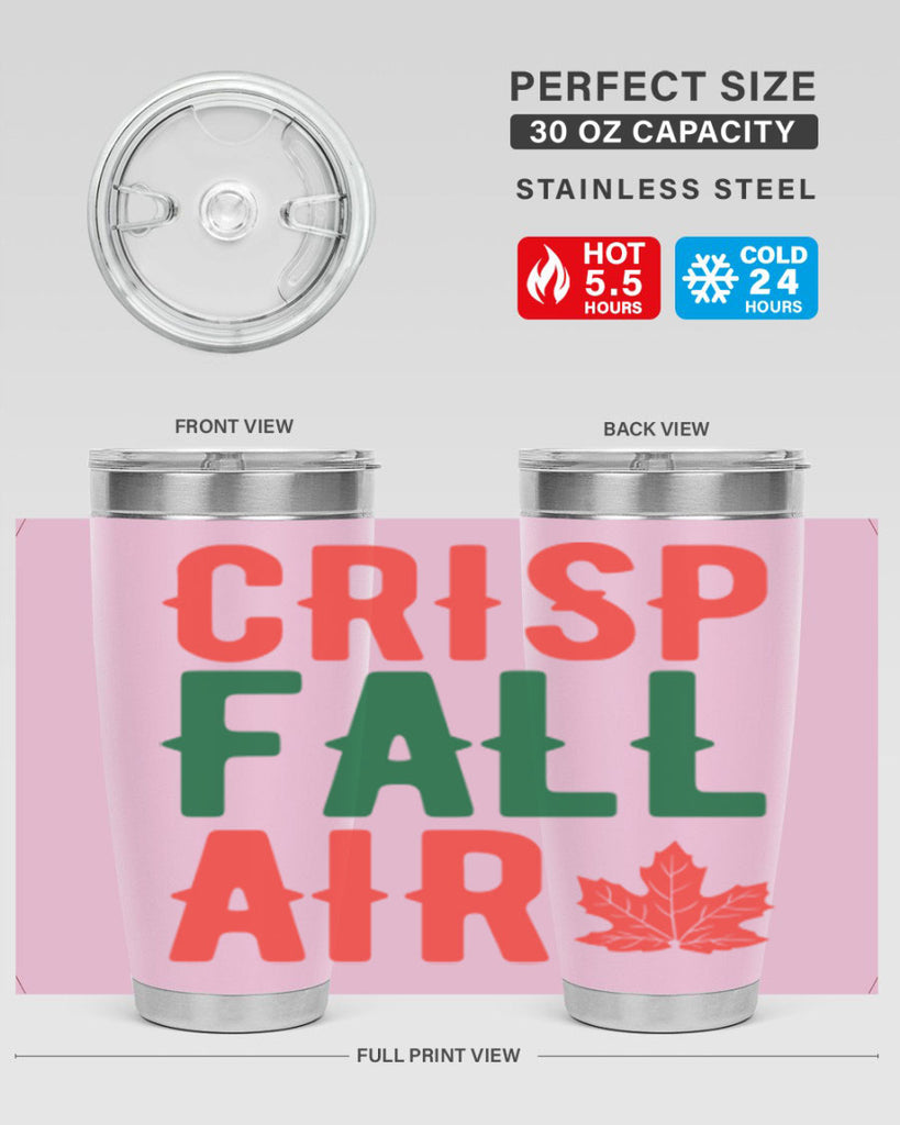 crisp fall air 62#- fall- Tumbler