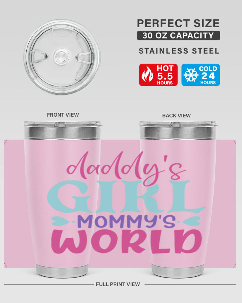 daddys girl mammys world Style 269#- baby- tumbler