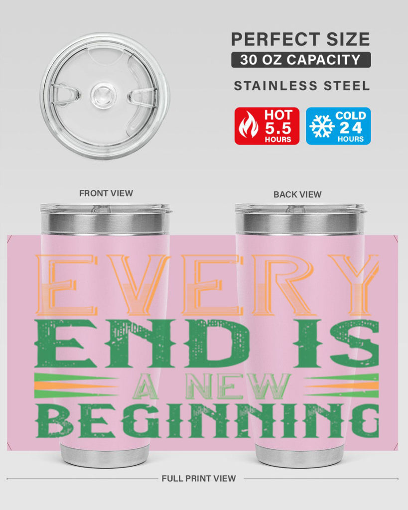 every end is a new beginning Style 138#- St Patricks Day- Tumbler