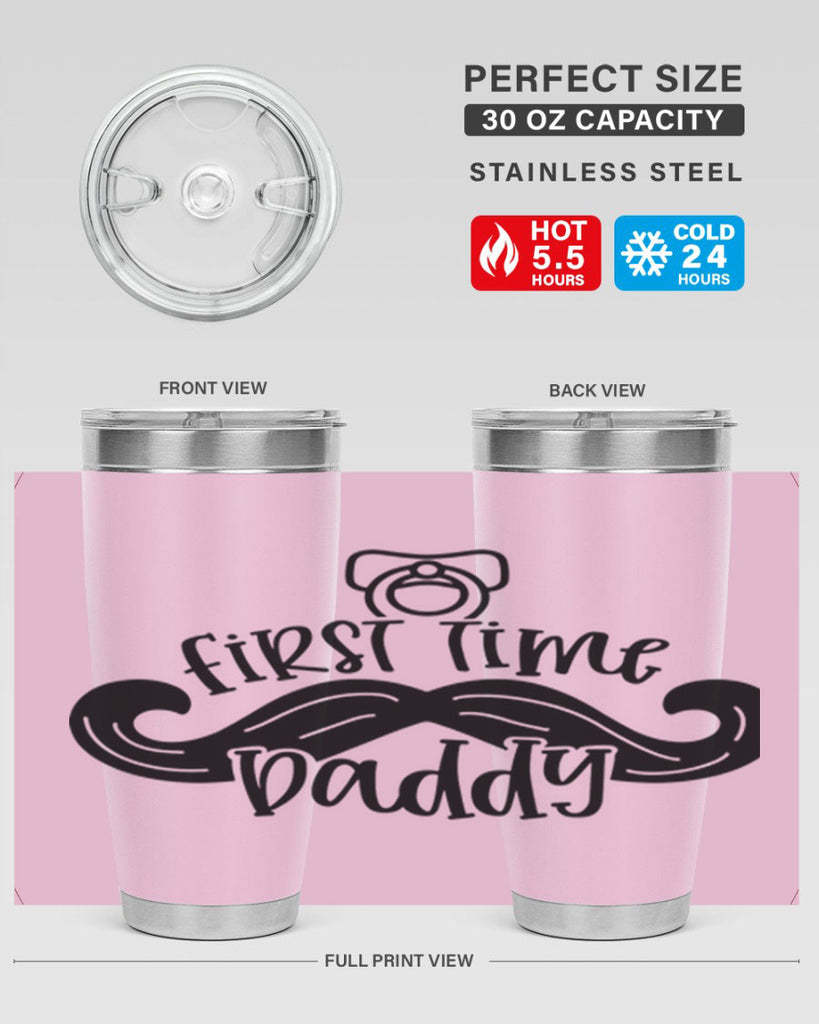 first time daddy 51#- fathers day- Tumbler