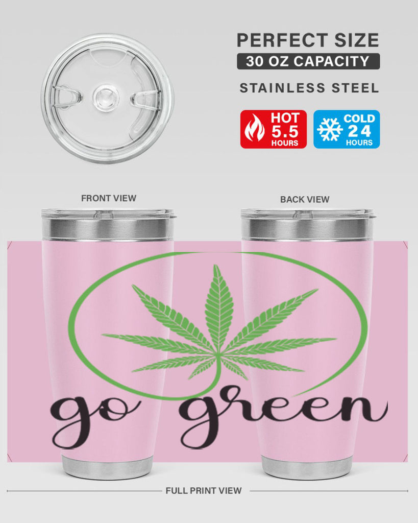 go green cannabis 92#- marijuana- Tumbler